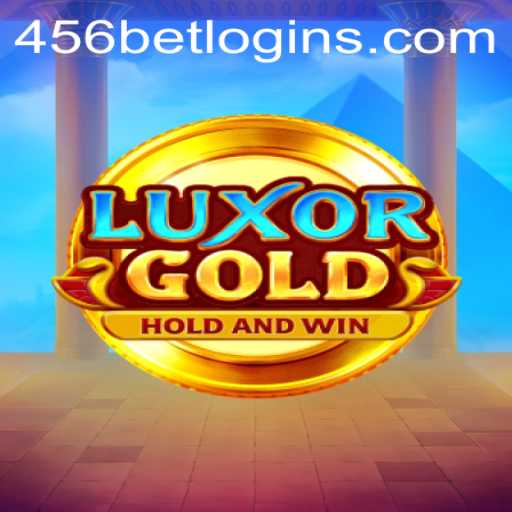 Exploring LuxorGold: A Thrilling Adventure with 456bet PH Login